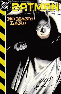 Batman No Man's Land SIGNED Exclusive
